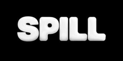 Spill
